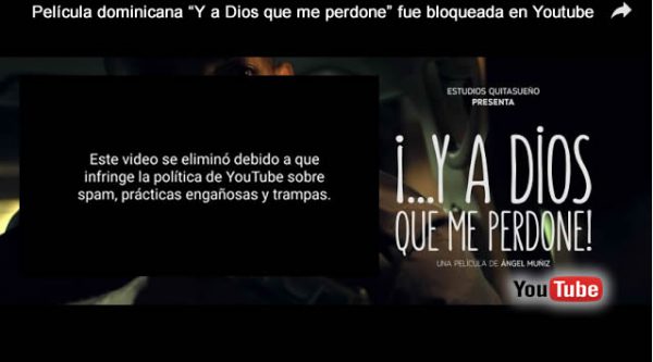 Película «Y a Dios que me perdone» fue bloqueada en Youtube