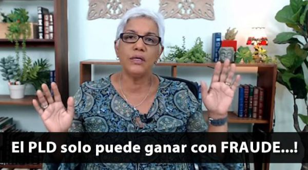 Altagracia Salazar: ‘El Pueblo percibe el PLD solo puede ganar con fraude’