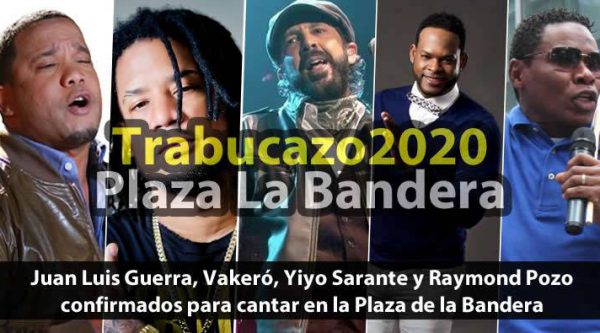 Juan Luis Guerra, Vakeró, Yiyo Sarante y Raymond Pozo confirmados para cantar en la Plaza de la Bandera