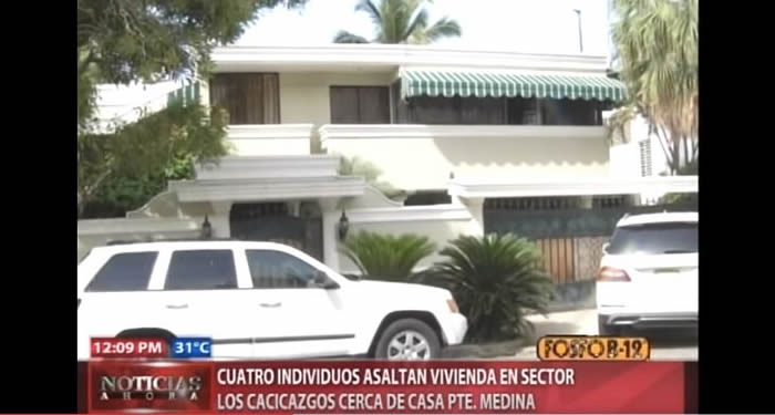 Asaltan casa a dos esquinas de donde vive Danilo Medina