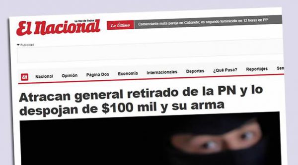 Atracan general retirado de la PN y lo despojan de 100 mil y su arma