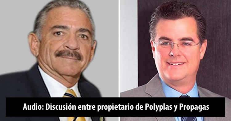 Audio: Discusión entre propietarios de Polyplas y Propagas