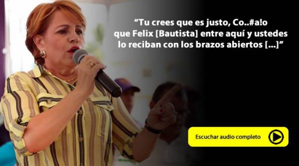 Audio: Lucía Medina molesta por falta de apoyo; dice DNI vigila a quienes hacen ‘diabluras’ contra el Gobierno