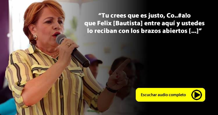 Audio: Lucía Medina molesta por falta de apoyo; dice DNI vigila a quienes hacen ‘diabluras’ contra el Gobierno