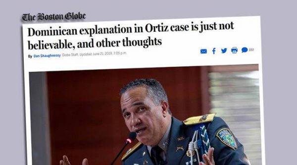 Boston Globe : ‘explicación de las autoridades dominicanas sobre el caso de Ortiz no es creíble’