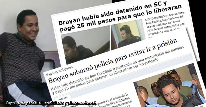 Brayan Paulino había sido detenido en San Cristóbal y pagó 25 mil pesos para que lo soltaran