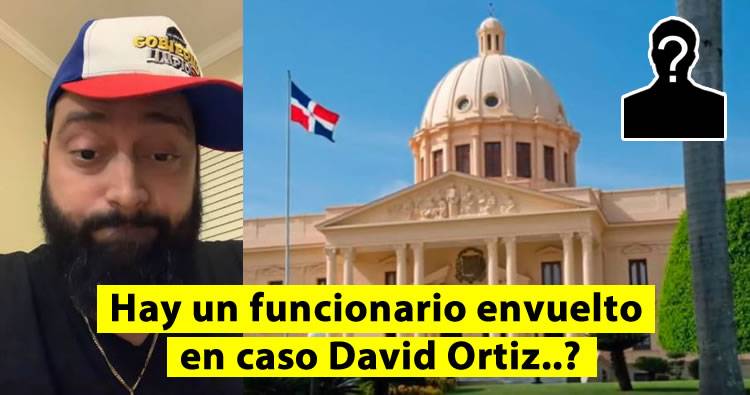 Carlos Rubio: Hay un funcionario en caso de David Ortiz?