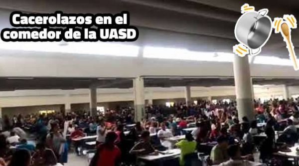 Video: Cacerolazos en el comedor de la UASD