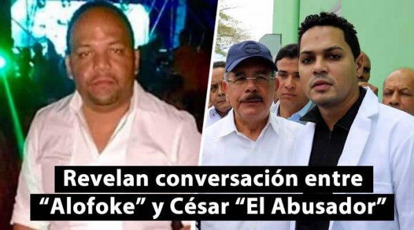 Revelan conversación entre Alofoke y César ‘El Abusador’