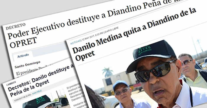 Danilo Medina destituye a Diandino Peña de la Opret