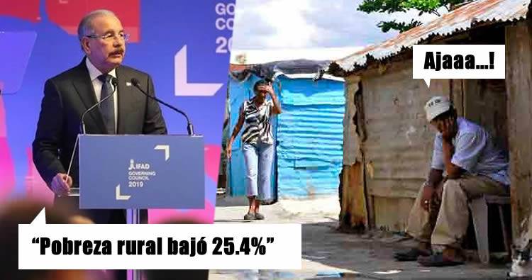 Danilo Medina dice Pobreza rural bajó 25.4%
