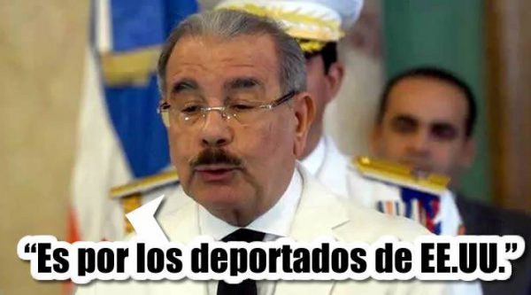 Danilo Medina dice delincuencia y crimen organizado es debido a los ‘deportados de EEUU’