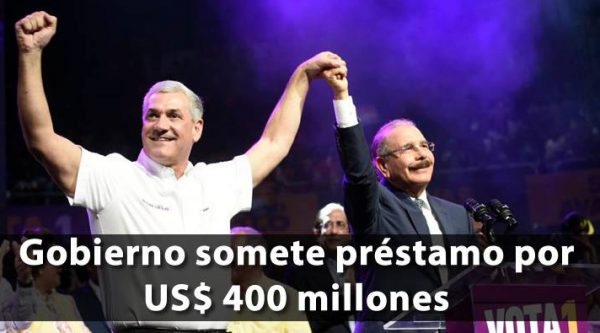 Gobierno somete préstamo por US$400 millones