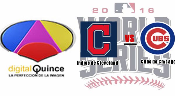 Dígital 15 transmitirá Serie Final Cubs vs Cleveland 2016