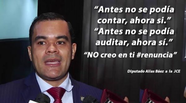 Diputado Alías Báez sobre conteo manual de votos de la JCE