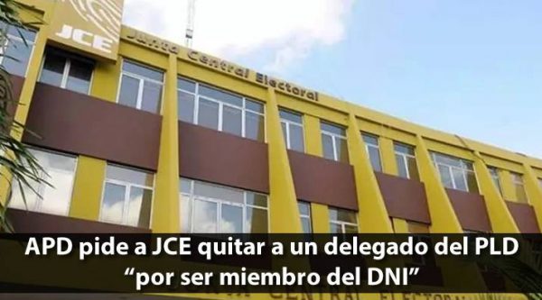 Piden JCE quitar agente del DNI que actúa como delegado del PLD