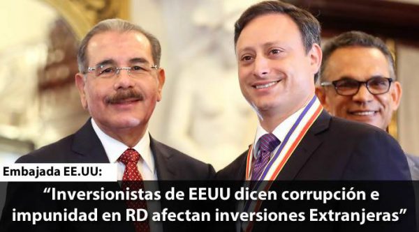 Embajada e inversionistas de EEUU dicen corrupción e impunidad en RD afectan inversiones