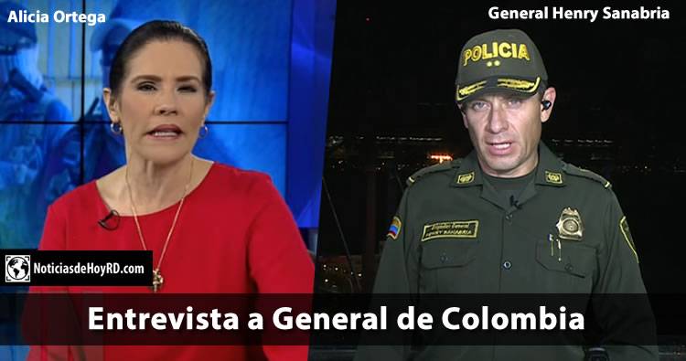 Alicia Ortega Entrevista a general de Colombia Henry Sanabria