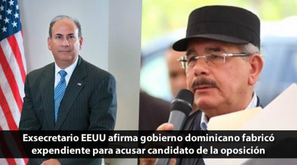 Exsecretario EEUU afirma gobierno dominicano fabricó expendiente para acusar candidato de la oposición de las fallidas elecciones