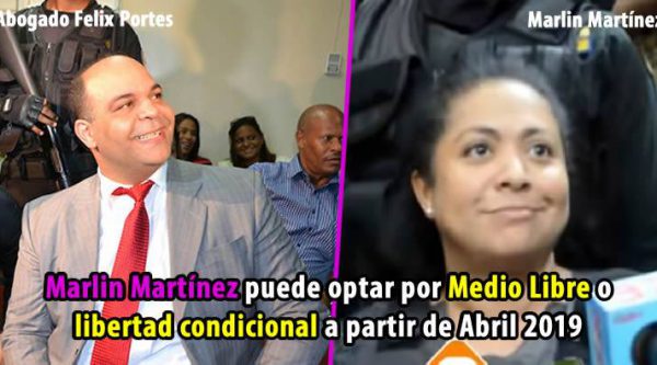 Felix Portes dice Marlin Martínez puede optar por Medio Libre o libertad condicional