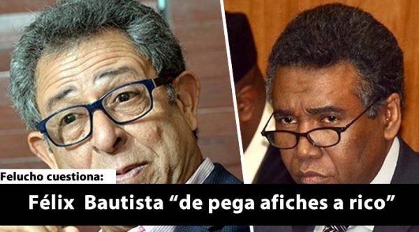 Felucho Jiménez cuestiona que Félix  Bautista pasara ‘de pega afiches a rico»