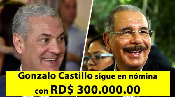 Gonzalo Castillo sigue en nómina de Obras Públicas con RD$ 300,000.00 a pesar de que renunció