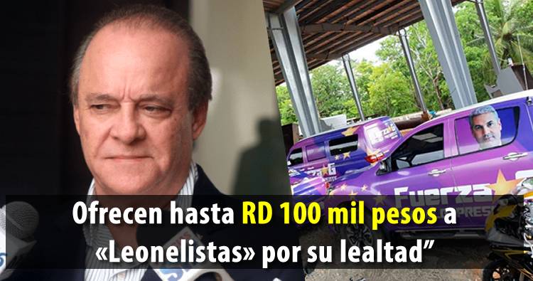 Grupo de Gonzalo ofrece hasta 100 mil pesos a «Leonelistas» por su lealtad, dice Diputado PLD de Monte Plata