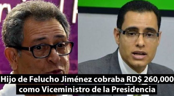 Nuevo ministro de Economía es hijo de Felucho y cobraba RD$ 260,000 como viceministro de Presidencia