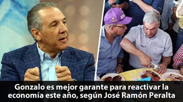 José Ramón Peralta dice Gonzalo es mejor garante para reactivar la economía este año