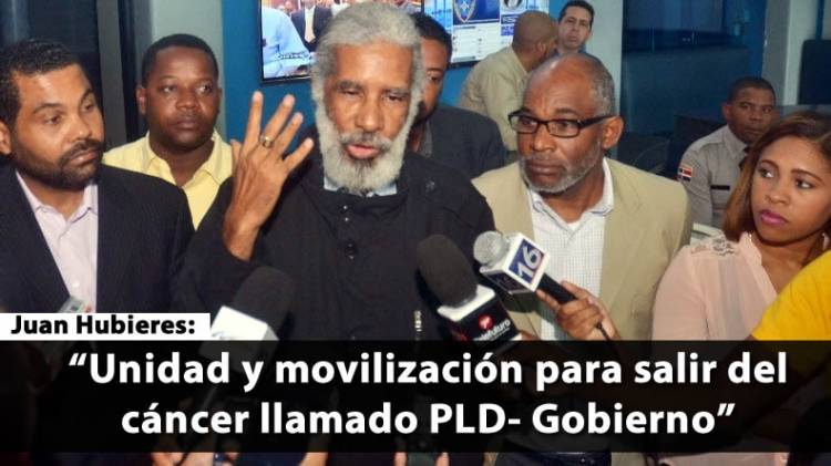Juan Hubieres llama a la unidad y movilización popular ‘para sacar al PLD’