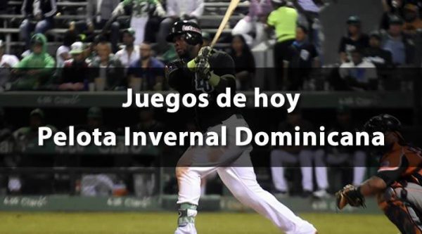 Juegos de Hoy | Pelota Invernal Dominicana 2019