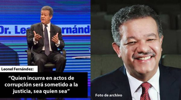 Leonel  Fernández dice que en su 4to gobierno los corruptos serán sometidos a la justicia, sea quien sea