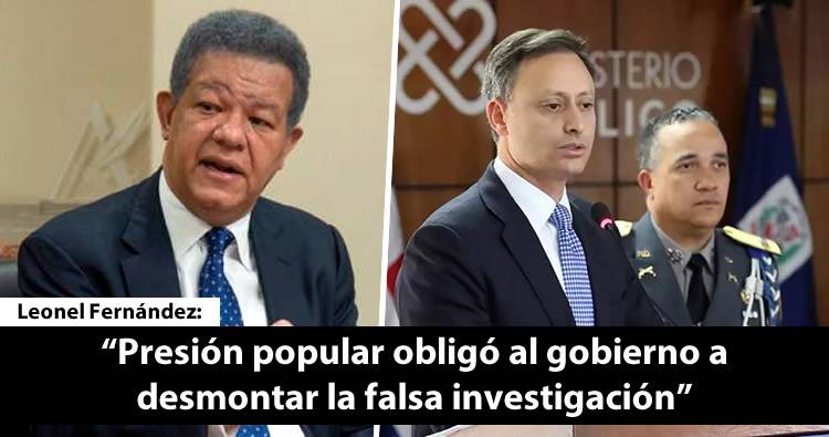 Leonel Fernández: ‘La falsa investigación del MP y de la PN han sido derrotadas’