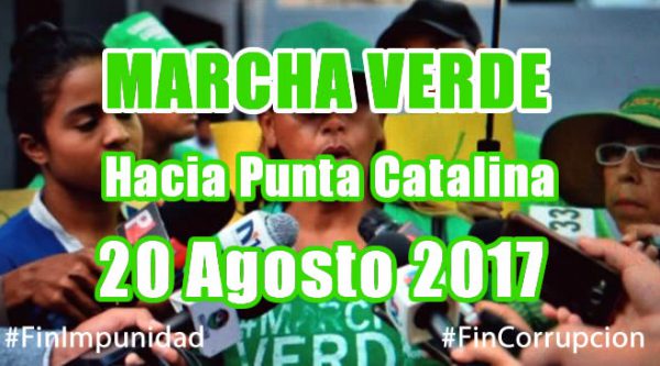 Los Verdes marcharán hasta Punta Catalina el 20 de Agosto 2017