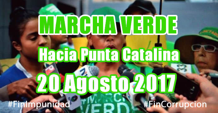 Los Verdes marcharán hasta Punta Catalina el 20 de Agosto 2017