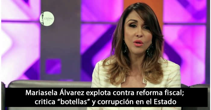 Mariasela Álvarez explota contra reforma fiscal; critica “botellas” y corrupción en el Estado