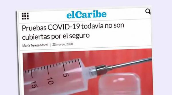 El Caribe: ‘Pruebas COVID-19 todavía no son cubiertas por el seguro’