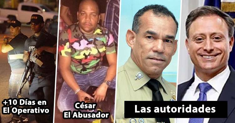 Autoridades tienen 10 días buscando a César ‘El Abusador’ en el Cibao y no lo encuentran