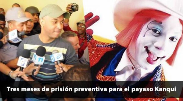 Tres meses de prisión preventiva para el payaso Kanqui