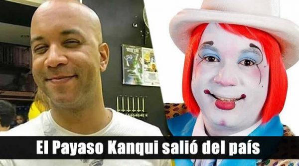 El Payaso Kanqui salió del país; Solicitaran a la INTERPOL su captura