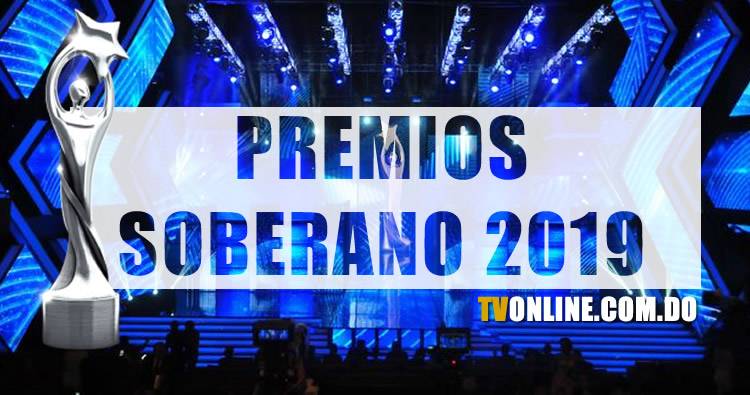Premios Soberano 2019 en vivo por Telemicro Canal 5 y Telemicro HD