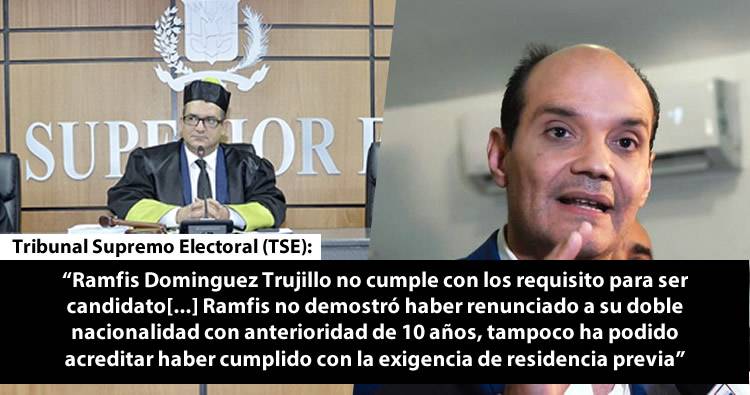 TSE ratifica Ramfis Trujillo no cumple con los requisitos para ser candidato presidencial