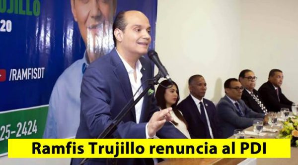 Ramfis Domínguez Trujillo renuncia al partido PDI