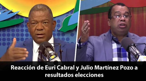 Comentarios de Euri Cabral y Julio Martínez Pozo tras resultados elecciones municipales