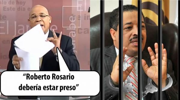 Marino Zapete dice que Roberto Rosario debería estar preso