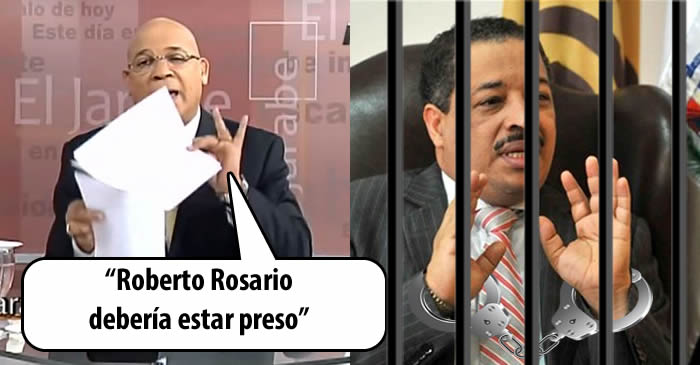 Marino Zapete dice que Roberto Rosario debería estar preso