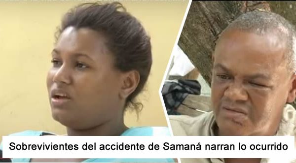 Sobrevivientes del accidente de Samaná narran lo ocurrido