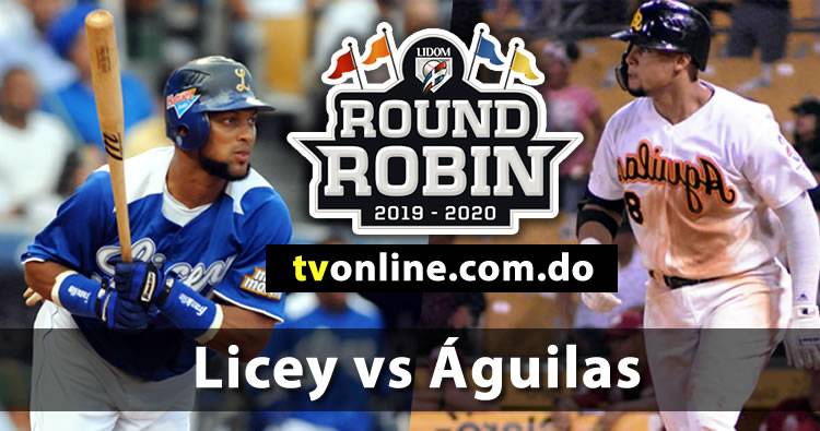 Tigres del Licey vs Águilas Cibaeñas en vivo | Round Robin 2019