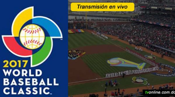 Ver Clásico Mundial de Baseball en vivo y online 2017