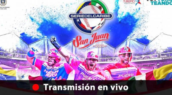 Transmisión en vivo Serie del Caribe 2020 desde Puerto Rico